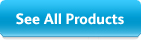 See All Products